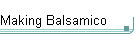 Making Balsamico