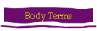 Body Terms