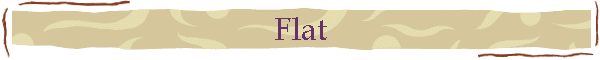 Flat