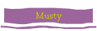 Musty