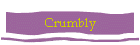 Crumbly