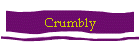 Crumbly