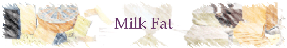Milk Fat
