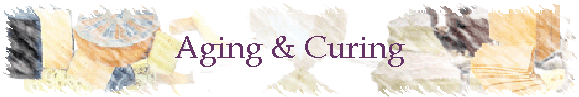 Aging & Curing