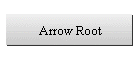 Arrow Root