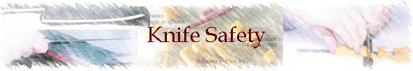 Knife Safety
