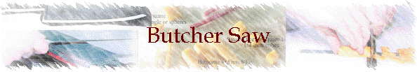 Butcher Saw