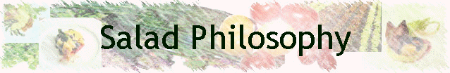 Salad Philosophy