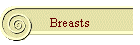 Breasts