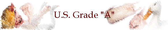 U.S. Grade "A"