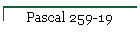 Pascal 259-19