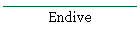 Endive