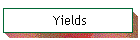 Yields