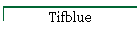 Tifblue