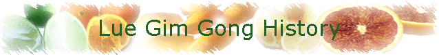 Lue Gim Gong History