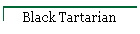 Black Tartarian