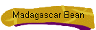Madagascar Bean